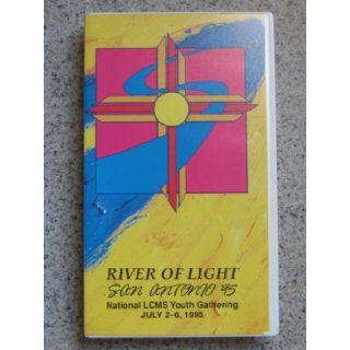 River of Light San Antonio '95, the National LCMS Youth Gathering July 2 6, 1995, Cross Cultural Gathering June 30 july 2, 1995    the Holy Bible, New Inernational Version, Containing the Old Testament and the New Testament Books