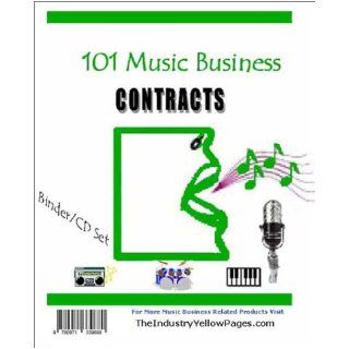 Music Contracts 101   Updated Edition   Preprinted Binder / CD ROM set containing over 100 contracts and agreements for recording artist, musicians,industry. Entertainment law at it's best Platinum Millennium Publishing 9780971339880 Books