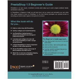 PrestaShop 1.5 Beginner's Guide (Learn by Doing Less Theory, More Results) (9781782161066) Jose A. Tizon, John Horton Books