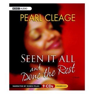 Seen it All and Done the Rest Pearl Cleage, Robin Miles 9781602833418 Books