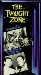 Twilight Zone (Time Enough At Last/The Monsters are Due on Maple Street) [VHS] Rod Serling, Robert McCord, Jay Overholts, Vaughn Taylor, James Turley, Jack Klugman, Burgess Meredith, John Anderson, J. Pat O'Malley, Barney Phillips, George Mitchell, Cy
