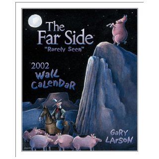The Far Side "Rarely Seen" 2002 Wall Calendar Gary Larson 9780740715754 Books