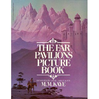 The Far Pavillions Picture Book M.M. & Larkin, David Kaye Books
