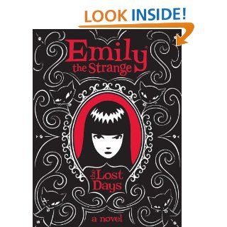 Emily the Strange The Lost Days eBook Rob Reger, Jessica Gruner, Buzz Parker Kindle Store