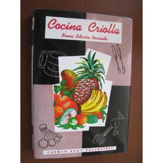 Cocina criolla Carmen Valldejuli 9780882894294 Books