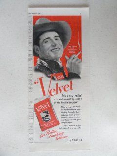 Velvet pipe and cigarette tobacco. Vintage 40's print ad. color Illustration (John Jordan former North American Champion Bronc Rider) Original vintage 1940 Collier's Magazine Print Art.  