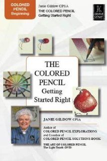 The Colored Pencil Getting Started Right with Janie Gildow Movies & TV