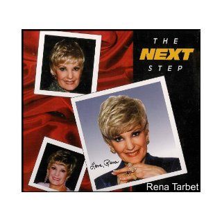 The Next Step Workshop By Rena Tarbet (Wisdom, Advice and Essential Skills for Getting Your New Career Off to the Perfect Start) [12 Audio Cassettes] Rena Tarbet Books