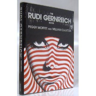 The Rudi Gernreich Book (Big Series Art) Peggy Moffitt, William Claxton 9783822871973 Books