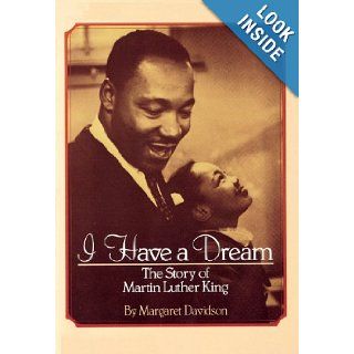 I Have a Dream The Story of Martin Luther King (Scholastic Biography) Margaret Davidson 9780590442305  Children's Books