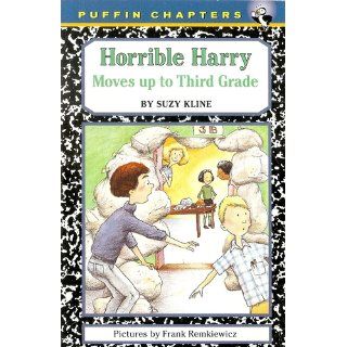 Horrible Harry Moves up to the Third Grade Suzy Kline, Frank Remkiewicz 9780140389722  Kids' Books