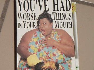 You've Had Worse Things in Your Mouth [VHS] Billi Gordon Movies & TV