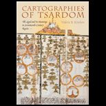 Cartographies of Tsardom  Land and Its Meanings in Seventeenth Century Russia