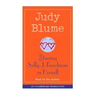 [ Starring Sally J. Freedman as Herself ] STARRING SALLY J. FREEDMAN AS HERSELF by Blume, Judy ( Author ) ON Jan   11   2011 Compact Disc Judy Blume Books