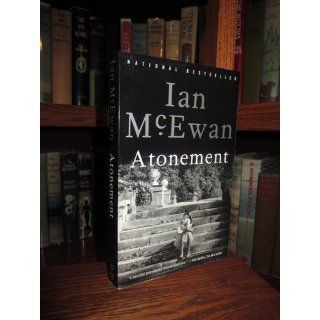 Atonement A Novel Ian McEwan 9780385721790 Books