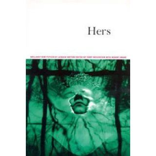 Hers Brilliant New Fiction by Lesbian Writers Terry Wolverton, Robert Drake 9780571198672 Books