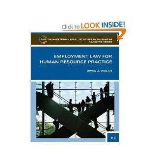Employment Law for Human Resource Practice (text only) 3rd (Third) edition by D. J. Walsh Books