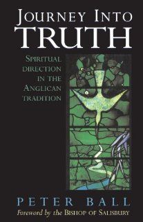 Journey into Truth (9780264673684) Peter Ball Books