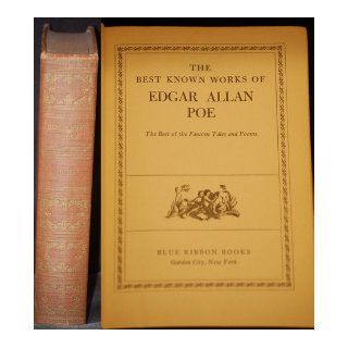The best known works of Edgar Allan Poe The best of the famous tales and poems Edgar Allan Poe Books