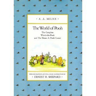The World of Pooh The Complete Winnie the Pooh and The House at Pooh Corner A. A. Milne, Ernest H. Shepard 9780525444473  Kids' Books