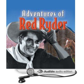Trouble in Devil's Hole (Audible Audio Edition) Adventures of Red Ryder Books