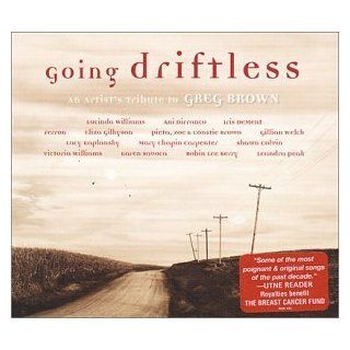 Going Driftless An Artist's Tribute to Greg Brown Music