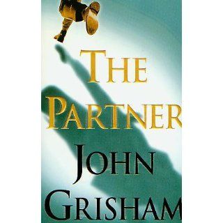 The Partner John Grisham 9780385472951 Books