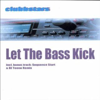 Let the Bass Kick Music