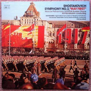 Shostakovich Symphony No. 3 ("May First"); Faithfulness (Kondrashin / Ernesaks) Music