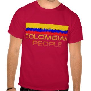 Colombian People Tshirt