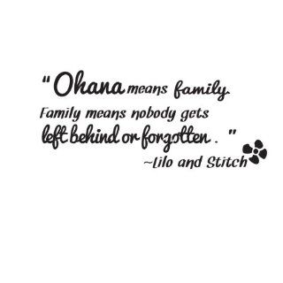 Ohana means family Vinyl Wall Art Sticker Decal Quote Saying 
