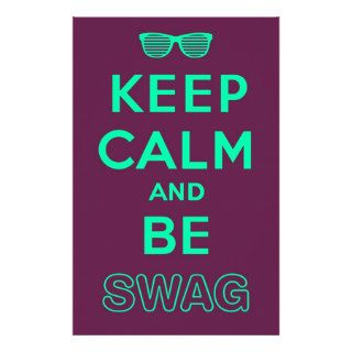 Keep Calm and Carry On Be Swag Sunglasses Customized Stationery