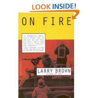 On Fire Larry Brown 9780446671149 Books