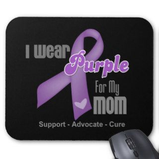 I Wear a Purple Ribbon For My Mom Mousepads 