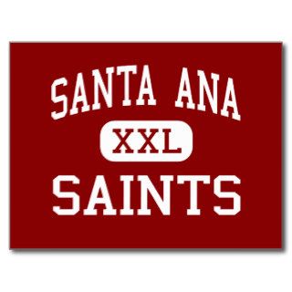 Santa Ana   Saints   High   Santa Ana California Post Card
