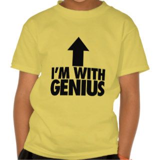 I'm With Genius Shirt