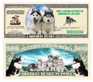 SIBERIAN HUSKY DOG MILLION DOLLAR BILL (w/Protector) 