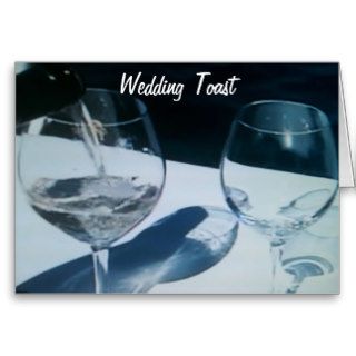 TOAST TO THE BRIDE/GROOM GREETING CARDS