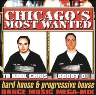 Chicago's Most Wanted Music