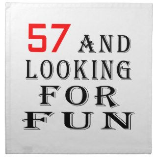 57 and looking for fun birthday designs cloth napkin
