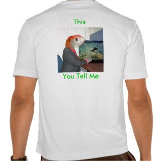 Fish joke t shirt