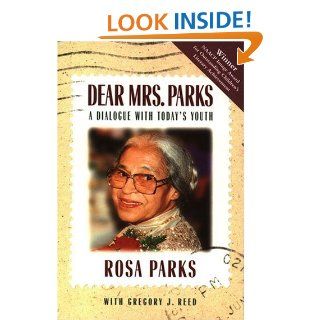 Dear Mrs. Parks Rosa Parks 9781880000458 Books