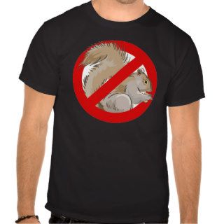 Anti Squirrel Shirts