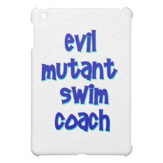 Evil Mutant Swim Coach iPad Mini Cases