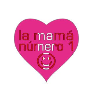 La Mamá Número 1   Number 1 Mom in Peruvian Stickers