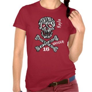 Sweet Sixteen 16 Zebra Skull and Crossbones V02 T Shirts