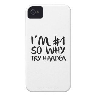 I'm Number 1 So Why Try Harder iPhone 4 Covers