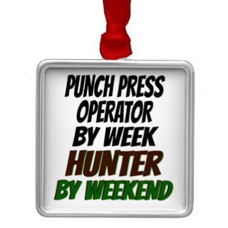 Punch Press Operator Hunter Christmas Tree Ornaments
