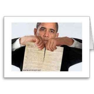 Obama Ripping Up the Constitution Greeting Card