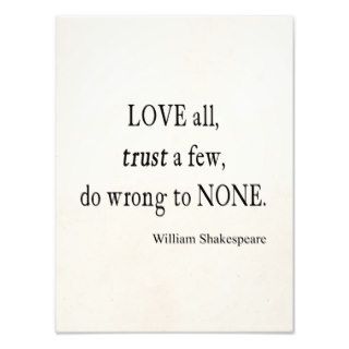 Love All Trust Few Wrong None Shakespeare Quote Photo Art